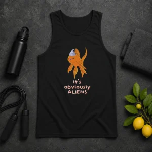 Hot Top Goldfish Wearing Tin Foil Hat It Is Obviously Aliens Tank Top