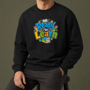 Pretty Back To School Ready To Learn Typography Sweater