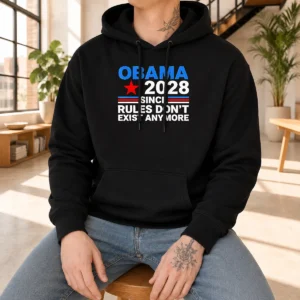 Top Obama Since Rules Don'T Exist Anymore Hoodie