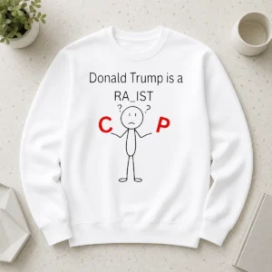 Happy Funny Donald Trump Is A Racist Cop Political Satire Sweater
