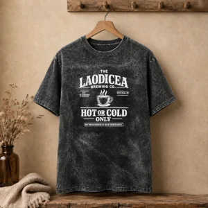 Official The Laodicea Brewing Co Hot Or Cold Only Coffee Washed T-Shirt