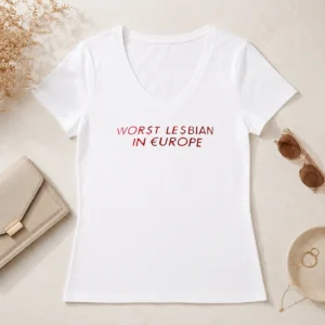 Pretty Worst Lesbian In Europe Text V Neck Shirt showing casual fit with short sleeves and a soft fabric texture