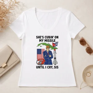 Nice Pretty She'S Cubin' On My Missile Until I Cry Sis John F Kennedy V-Neck Shirt