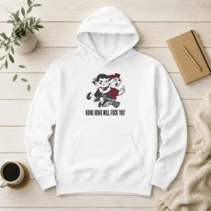 Pretty Premium Hong Kong Will Fuck You Cartoon Middle Finger Hoodie