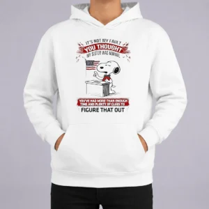 Good Funny Snoopy It'S Not My Fault You Thought My Sister Was Normal Hoodie
