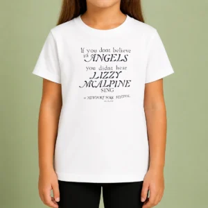 Official If You Dont Believe In Angels You Didnt Hear Lizzy Mcalpine Sing Shirt - Image 9