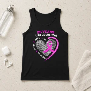 Happy Original 25 Years And Counting Hope Love Breast Cancer Tank Top