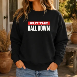 Nice Put The Ball Down Football Sports Motivation Sweater