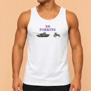 Funny No Parking For Russian Tanks Meme Tank Top