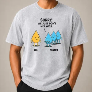 Premium Original Sorry We Just Don'T Mix Well Geek Washed T-Shirt