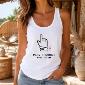 Nice Play Through The Pain Geek Tank Top