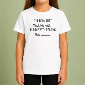 Good Original The Book That Made Me Fall In Love With Reading Was Kids T-Shirt
