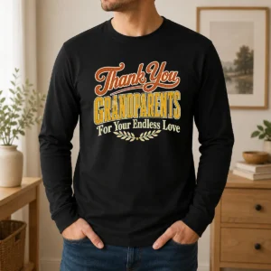Hot Nice Grandparents Day Thank You Heartfelt Vector Long Sleeve Shirt