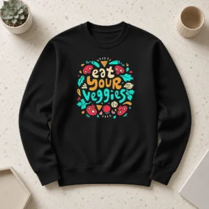 Premium Hot Eat Your Veggies Healthy Eating Vegetables Sweater