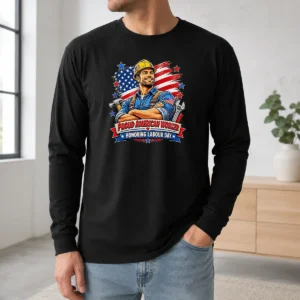 Good Original American Labour Day Celebration Vintage Long Sleeve Shirt