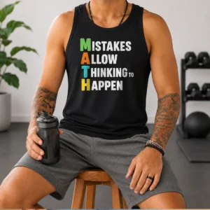 Nice Math Allow Thinking To Happen Geek Tank Top