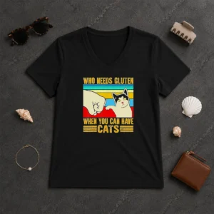Pretty WHO Needs Gluten When You Can Have Cats Retro Fist Bump V-Neck Shirt