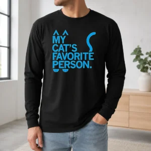 Premium Original My Cat'S Favorite Person Cat Lover Pet Owner Long Sleeve Shirt