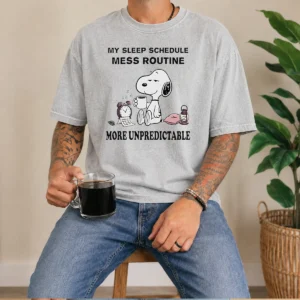 Hot Original Snoopy My Sleep Schedule Mess Routine More Unpredictable Washed T-Shirt