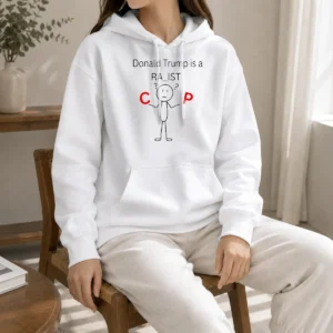 Official Awesome Donald Trump Is A Racist Cop Political Satire Hoodie