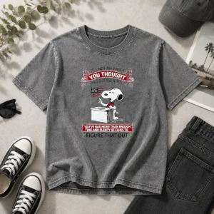Nice Snoopy It'S Not My Fault You Thought My Sister Was Normal Washed T-Shirt