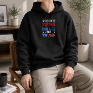 Pretty Pro God Pro Gun Pro Life Pro Trump Conservative Hoodie