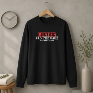 Hot Murder Was The Case 30th Anniversary Snoop Dogg Long Sleeve Shirt