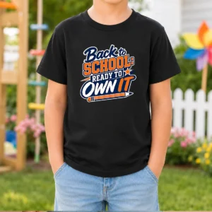 Original Back To School Ready To Own It Typography Kids T-Shirt