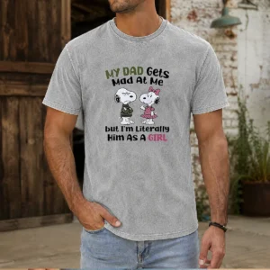 Premium My Dad Gets Mad At Me But I'M Literally Him As A Girl Snoopy Washed T-Shirt