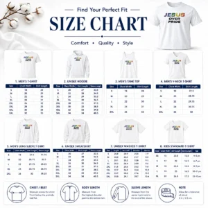 Size chart for Hot Awesome Jesus Over Pride with measurements in inches and cm to help choose the right fit