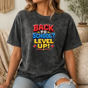 Hot Original Back To School Pixel Level Up For Students Washed T-Shirt