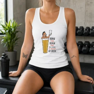 Original Iran This Iran That All I Know Is I Ran Out Of Beer Tank Top