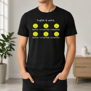 Nice Pretty English Is Weird Geek