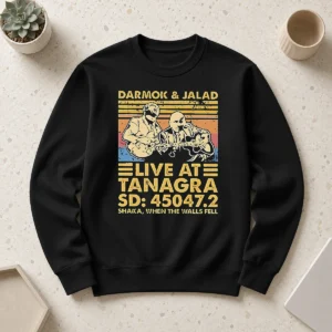 Premium Hot Vintage Darmok And Jalad Live At Tanagra Shaka When The Walls Fell Sweater