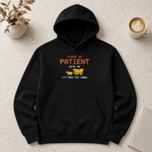 Hot Top Please Be Patient With Me I'M From The 1900s Retro Oregon Trail Hoodie
