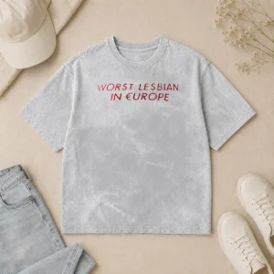 Pretty Worst Lesbian In Europe Text Washed T-Shirt