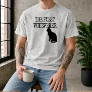 Top The Pussy Whisperer With Black Cat Silhouette Washed T-Shirt
