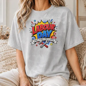 Nice Top Pop Art Comic Labour Day Celebrate Workers Washed T-Shirt