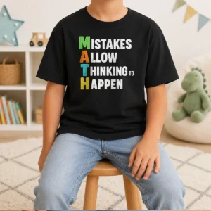 Nice Math Allow Thinking To Happen Geek Kids T-Shirt