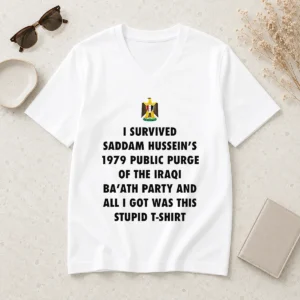 Hot Official I Survived Saddam Hussein' 1979 Public Purge Of The Iraqi V-Neck Shirt