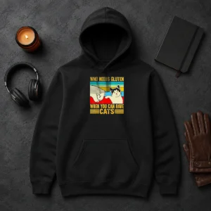 Pretty WHO Needs Gluten When You Can Have Cats Retro Fist Bump Hoodie