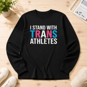 Pretty Sophie Cunningham I Stand With Trans Athletes Long Sleeve Shirt