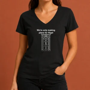 Top We'Re Only Making Plans For Nigel 10 Downing Street V-Neck Shirt