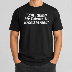 Nice Official I'M Taking My Talents To Broad Street Philadelphia Flyers