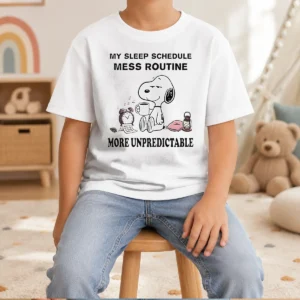 Hot Original Snoopy My Sleep Schedule Mess Routine More Unpredictable Kids T-Shirt