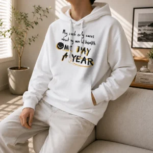 Official Mental Health Awareness Apparel My Work Only Cares About Mental Health One Day A Year Hoodie