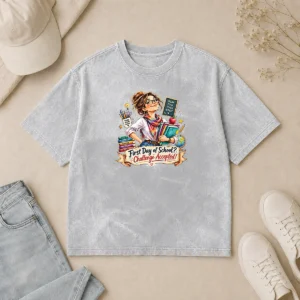 Hot Good Humorous Watercolor First Day Of School Teacher For Woman washed t shirt in light fabric with colorful design