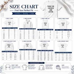 Size chart for Premium Official Pass The Chicken And Listen Foodie with measurements in inches and cm to help choose the right fit