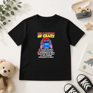 Pretty Stitch Lilo And Stitch My 4 Levels Of Crazy Talks To Self Argues With Self Kids T-Shirt