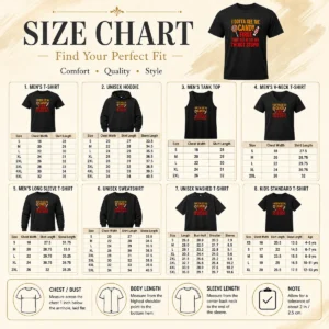 Size chart for Happy Hot I Gotta See The Candy First The I Get In The Van I'M Not Stupid with measurements in inches and cm to help choose the right fit